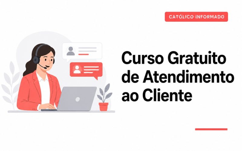 Curso Gratuito de Atendimento ao Cliente: Como Melhorar Seu Currículo