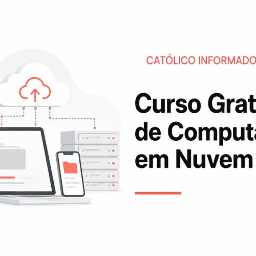 Curso Gratuito de Computação em Nuvem: Introdução ao Cloud Computing