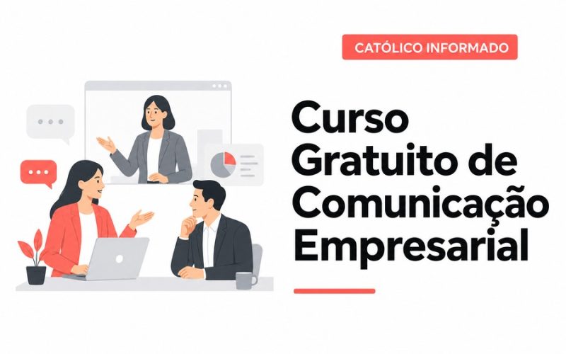 Curso Gratuito de Comunicação Empresarial: Uma Habilidade Essencial
