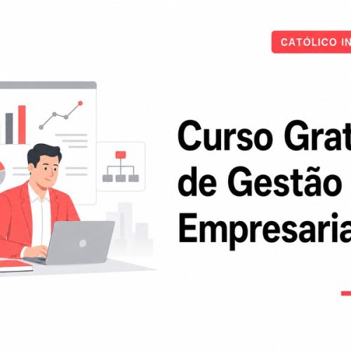 Curso Gratuito de Gestão Empresarial: Formação Para Novos Profissionais