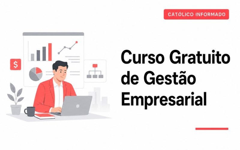 Curso Gratuito de Gestão Empresarial: Formação Para Novos Profissionais