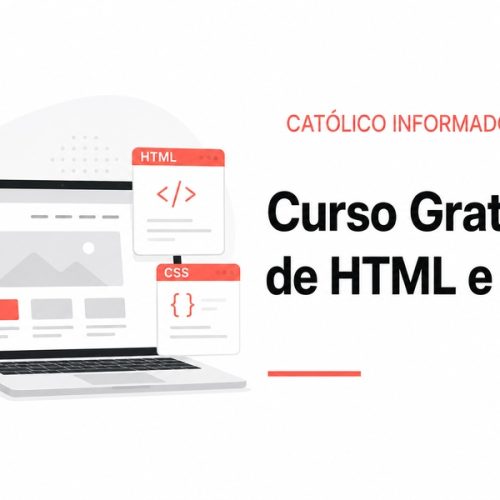 Curso Gratuito de HTML e CSS: Como Criar Seus Primeiros Sites