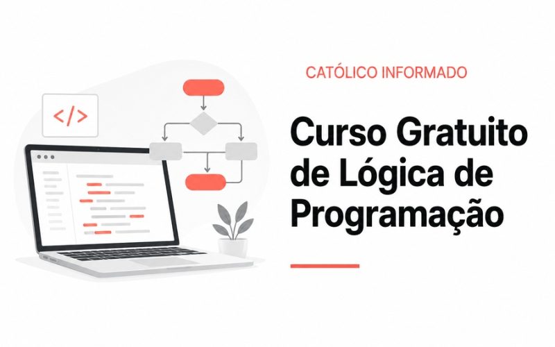 Curso Gratuito de Lógica de Programação: A Base de Todo Programador