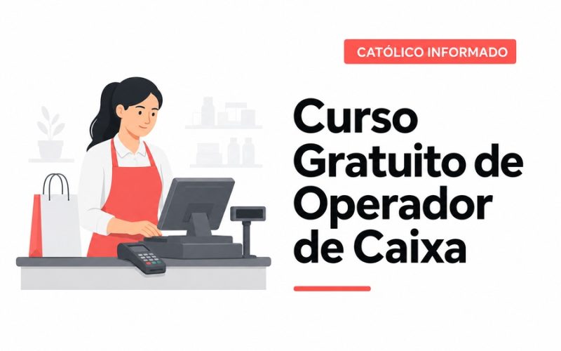 Curso Gratuito de Operador de Caixa: Como Se Preparar Para o Mercado