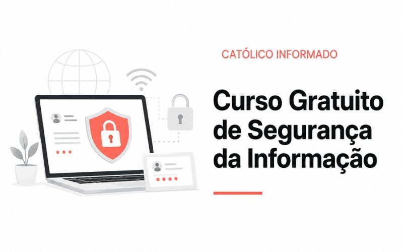Curso Gratuito de Segurança da Informação: Como Aprender Proteção Digital