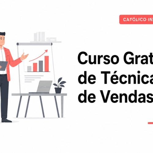 Curso Gratuito de Técnicas de Vendas: Aprenda a Vender Melhor